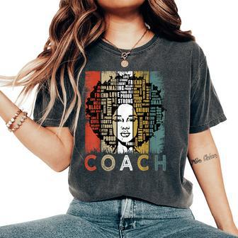 Coach Afro African American Black History Month Women's Oversized Comfort T-Shirt - Seseable
