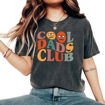 Cool Dads Club Dad Father's Day Retro Groovy Pocket Women's Oversized Comfort T-Shirt - Seseable