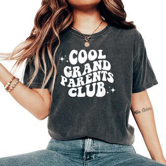 Cool Grandparent Club Vintage Grandpa Grandma Family Women's Oversized Comfort T-Shirt - Monsterry