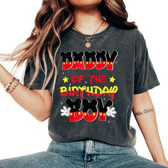 Dad And Mom Daddy Birthday Boy Mouse Family Matching Women's Oversized Comfort T-Shirt - Monsterry DE