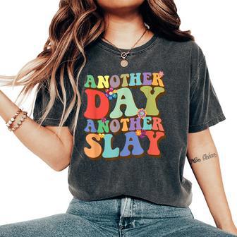 Another Day Another Slay Queen Women's Slay Women's Oversized Comfort T-Shirt - Thegiftio UK