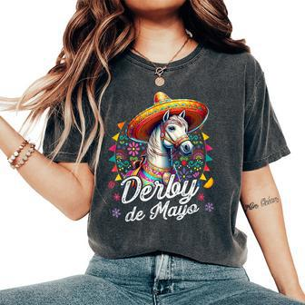 Derby De Mayo For Horse Racing Mexican Women's Oversized Comfort T-Shirt - Seseable