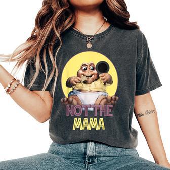 Dinosaurs Not The Mama Women's Oversized Comfort T-Shirt - Thegiftio UK