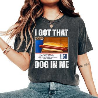 I Got That Dog In Me Xray Meme Men Women's Oversized Comfort T-Shirt | Mazezy