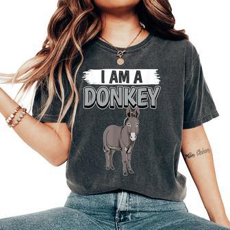 Donkeys Quote Donkey I Am A Donkey Women's Oversized Comfort T-Shirt - Thegiftio UK