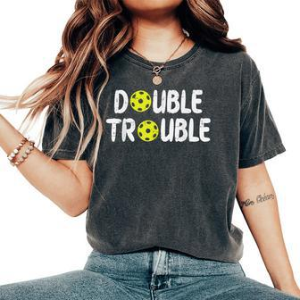 Double Pickleball Trouble Pickle Ball Matching Kid Women's Oversized Comfort T-Shirt - Monsterry DE