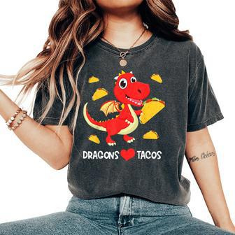 Dragons Love Tacos Cute Dragon Lover Boy Girl Mexico Taco Women's Oversized Comfort T-Shirt - Seseable