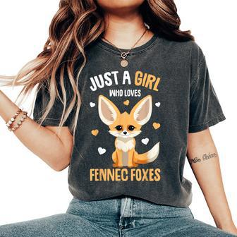 Fennec Fox Just A Girl Who Loves Fennec Foxes Girls Fox Women's Oversized Comfort T-Shirt - Thegiftio UK