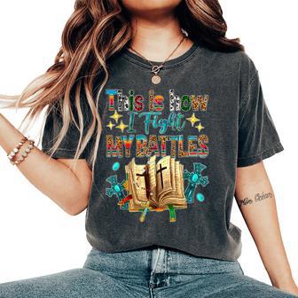 This Is How I Fight My Battles Leopard Cross Christian Jesus Women's Oversized Comfort T-Shirt - Monsterry UK