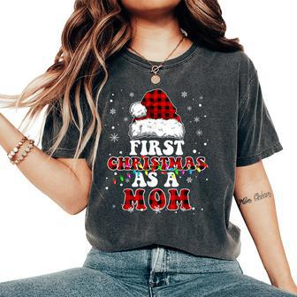 First Christmas As A Mom Santa Hat Red Plaid Buffalo Women's Oversized Comfort T-Shirt - Seseable