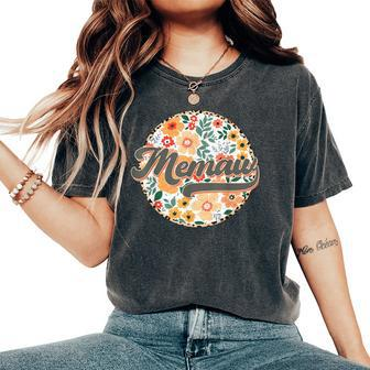 Floral Memaw Retro Groovy Mother's Day Birthday Women's Oversized Comfort T-Shirt | Mazezy