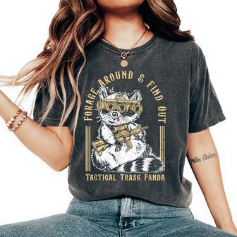 Forage Around & Find Out Tactical Trash Panda Women's Oversized Comfort T-Shirt - Seseable