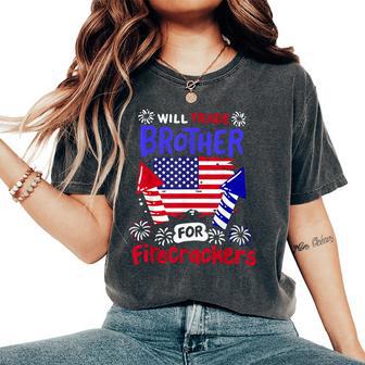 4Th Of July Will Trade Brother For Firecrackers Girls Women's Oversized Comfort T-Shirt - Monsterry CA