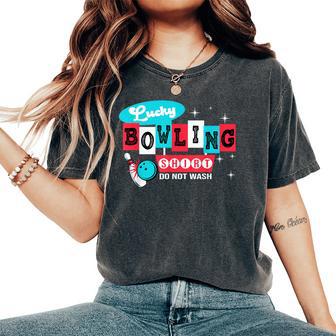 Bowling Do Not Wash This Is My Lucky Bowling Women's Oversized Comfort T-Shirt - Thegiftio UK