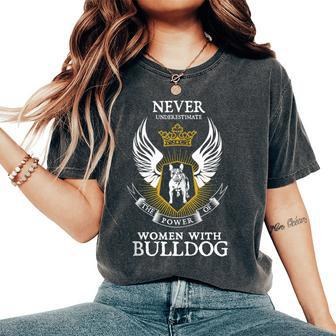 Bull-Dog Owner Dog Lover Mom Never-Underestimate Women's Oversized Comfort T-Shirt - Thegiftio UK
