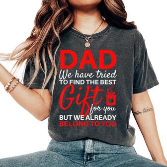 Fathers Day From Daughter Son Wife For Dad Women's Oversized Comfort T-Shirt - Thegiftio UK