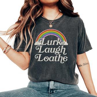 Goth Gothic Parody Rainbow Lurk Laugh Loathe Women's Oversized Comfort T-Shirt - Monsterry DE