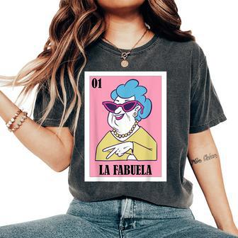 Mexican For Grandma La Fabuela Women's Oversized Comfort T-Shirt - Monsterry