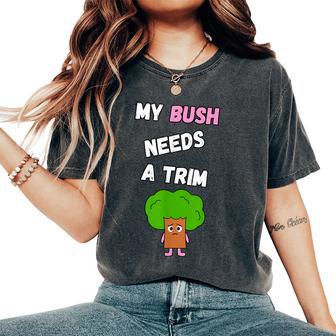 Offensive T Rude Novelty Joke For Women Women's Oversized Comfort T-Shirt - Thegiftio UK