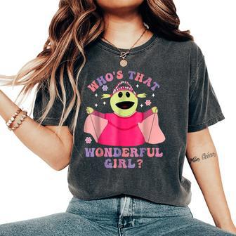 Who's That Wonderful Girl Could She Be Any Cuter Cute Women's Oversized Comfort T-Shirt - Seseable