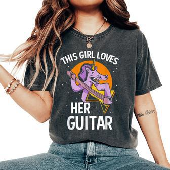 This Girl Loves Her Guitar Unicorn Guitarist Guitars Player Women's Oversized Comfort T-Shirt - Thegiftio UK