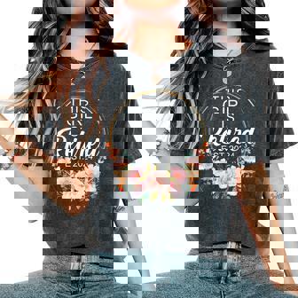 This Girl Is Retired Est 2024 Retirement Women's Oversized Comfort T-Shirt | Mazezy