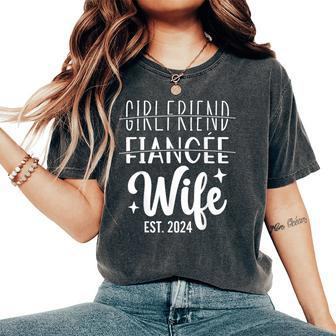 Girlfriend Fiancée Wife 2024 For Wedding And Honeymoon Women's Oversized Comfort T-Shirt - Seseable