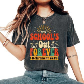 Groovy School's Out Forever Retired Teacher Retirement 2024 Women's Oversized Comfort T-Shirt - Thegiftio UK