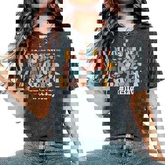 Groovy Test Day You Know It Now Show It Teacher Testing Women's Oversized Comfort T-Shirt | Seseable FR