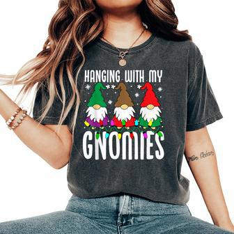 Hanging With My Gnomies Christmas Gnome Xmas Women Women's Oversized Comfort T-Shirt - Monsterry DE