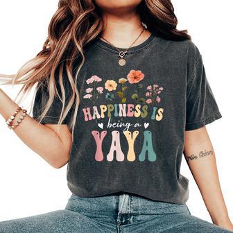 Happiness Is Being A Yaya Floral Yaya Mother's Day Women's Oversized Comfort T-Shirt - Thegiftio UK