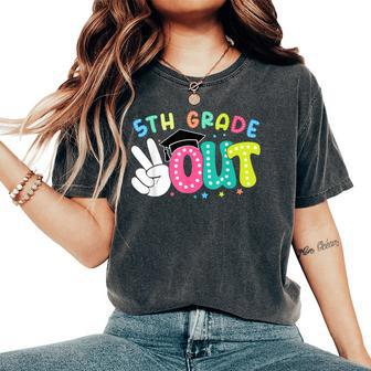 Happy Last Day Of School Peace Out 5Th Grade Graduation Women's Oversized Comfort T-Shirt - Monsterry UK