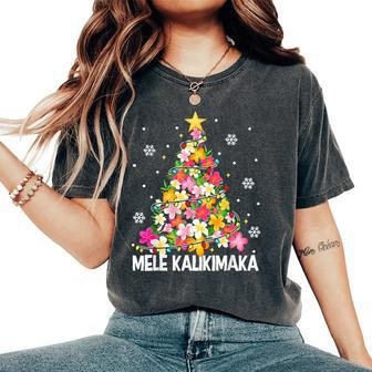 Hawaiian Floral Christmas Tree Mele Kalikimaka Tropical Xmas Women's Oversized Comfort T-Shirt | Mazezy
