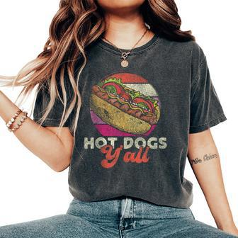 Hot Dog Adult Girl Vintage Hot Dogs Y'all Women's Oversized Comfort T-Shirt - Monsterry