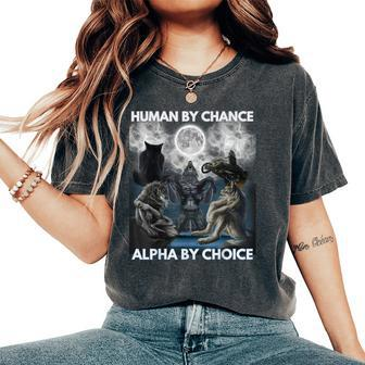 Human By Chance Alpha By Choice Wolf And Vintage Women's Oversized Comfort T-Shirt - Seseable