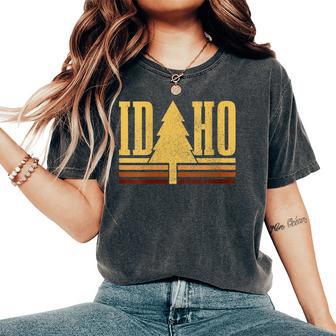 Idaho Vintage Tree State Pride Camping Hiking Idaho Women's Oversized Comfort T-Shirt - Monsterry