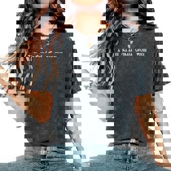 I'm Afraid Of Sayings Scared Of Mens Women's Oversized Comfort T-Shirt - Seseable