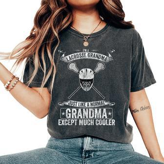 I'm A Lacrosse Grandma Just Like A Normal Except Much Cooler Women's Oversized Comfort T-Shirt - Monsterry DE