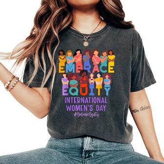 International Day Inspire Inclusion Embrace Equity Women's Oversized Comfort T-Shirt - Seseable