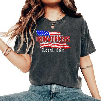 Ironworkers Local 580 Nyc American Flag Patriotic Women's Oversized Comfort T-Shirt - Monsterry UK