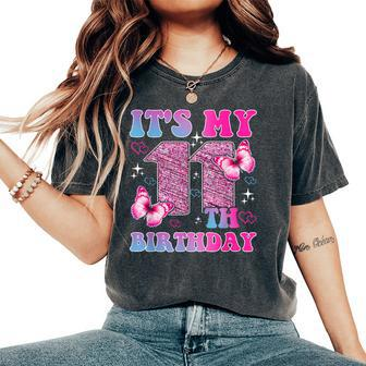 It's My 11Th Birthday Girls Butterfly Cute 11 Year Old Women's Oversized Comfort T-Shirt - Seseable