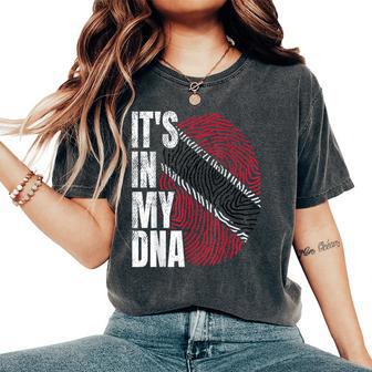 It's In My Dna Trinidad And Tobago Flag Proud Boy Girl Women's Oversized Comfort T-Shirt - Thegiftio UK