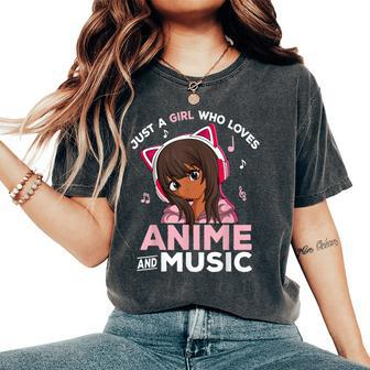 Just A Girl Who Loves Anime And Music Black Girl Anime Merch Women's Oversized Comfort T-Shirt - Monsterry DE
