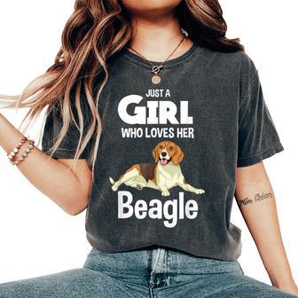 Just A Girl Who Loves Her Beagle Dog Clothes Beagle Women's Oversized Comfort T-Shirt - Thegiftio UK