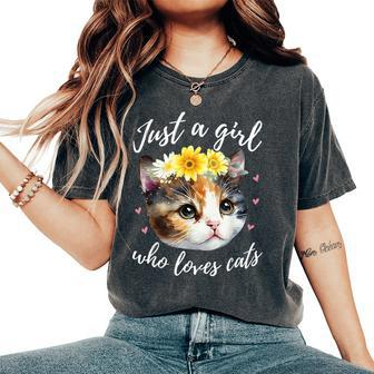 Just A Girl Who Loves Cats Cute Calico Cat Lover Women's Oversized Comfort T-Shirt - Monsterry
