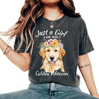 Just A Girl Who Loves Golden Retrievers Girls Who Love Dogs Women's Oversized Comfort T-Shirt - Seseable