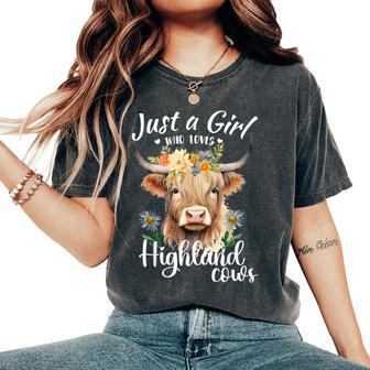 Just A Girl Who Loves Highland Cows Scottish Highland Cows Women's Oversized Comfort T-Shirt - Seseable