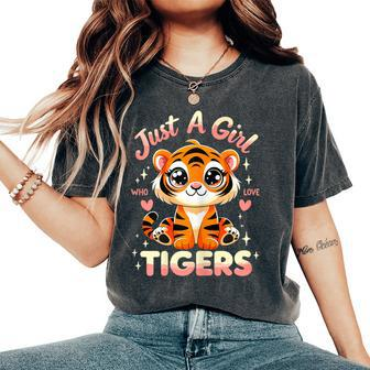 Just A Girl Who Loves Tigers Women's Oversized Comfort T-Shirt - Seseable