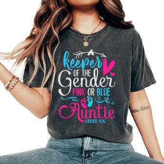 Keeper Of The Gender Auntie Loves You Aunt Baby Announcement Women's Oversized Comfort T-Shirt - Seseable