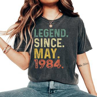 Legend Since May 1984 Vintage 40Th Birthday Women Women's Oversized Comfort T-Shirt - Monsterry CA